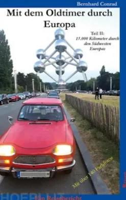 Mit dem Oldtimer durch Europa
