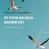 Mit dem VW-Bus durch Sardinien 2007