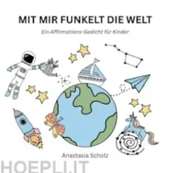 Mit mir funkelt die Welt