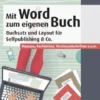 Mit Word zum eigenen Buch