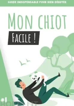 Mon chiot, facile !