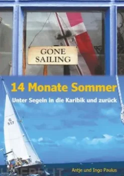 14 Monate Sommer