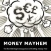 Money Mayhem