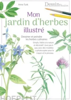 Mon jardin d’herbes illustré