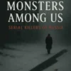 Monsters Among Us