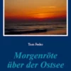 Morgenröte über der Ostsee