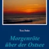 Morgenröte über der Ostsee