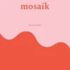 mosaik