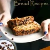 Most Wanted Bread Recipes