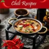 Most Wanted Chili Recipes
