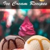 Most Wanted Ice Cream Recipes