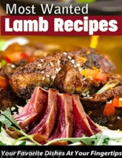 Most Wanted Lamb Recipes
