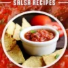 Most Wanted Salsa Recipes