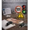 MPU Workbook -Punkte und Verkehrsdilikte-