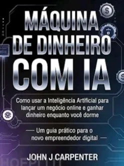 Máquina de dinheiro com ia  (traduzido)