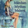 Märchen Mythen Malerei