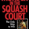 Murder in the Squash Court