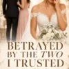 My Husband and Friend Betrayal and Second Chances