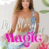 My Story of Magic