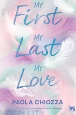 My first. My last. My love