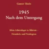 1945 - Nach dem Untergang