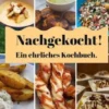 Nachgekocht