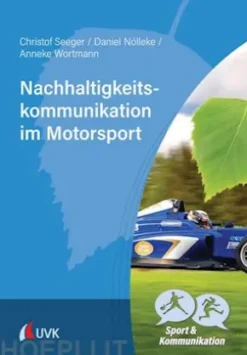 Nachhaltigkeitskommunikation im Motorsport