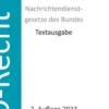 Nachrichtendienstgesetze des Bundes