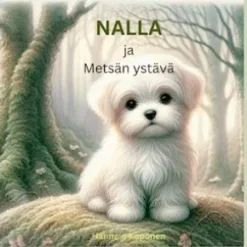Nalla ja Metsän ystävä