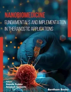 Nanobiomedicine: Fundamentals and Implementation in Theranostic Applications