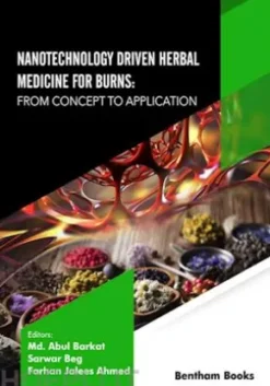 Nanotechnology Driven Herbal Medicine for Burns: From Concept to Application