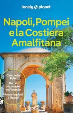 Napoli, Pompei e la Costiera Amalfitana
