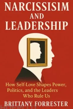 Narcissism And Leadership