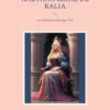 Narvana reine de Kalia