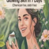 Natural Cosmetics: Glowing Skin in 7 Days (Chemical-Free, Debt-Free)