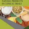Natural Products in Clinical Trials: Volume 2