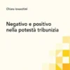 Negativo e positivo nella potestà tribunizia