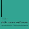 Nella mente dell'hacker