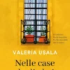 Nelle case degli altri