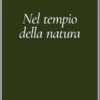 Nel tempio della natura