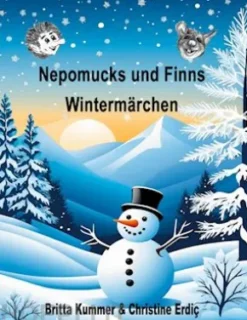 Nepomucks und Finns Wintermärchen