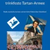 Nessie, Burns und die trinkfeste Tartan-Armee