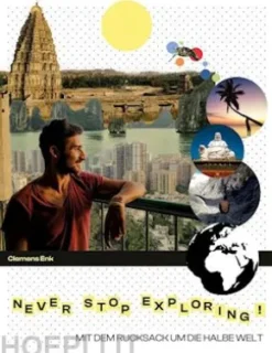 Never stop exploring!