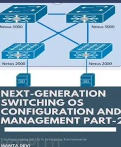 Next-Generation switching OS configuration and management Part-2