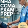 NHA CCMA Exam Prep 2025–2026