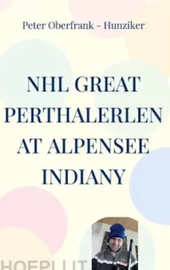 NHL great perthalerlen at Alpensee indiany
