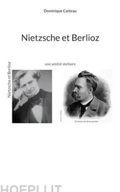 Nietzsche et Berlioz