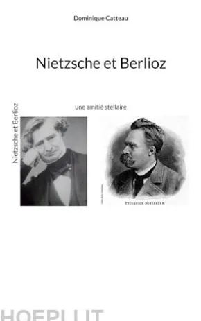 Nietzsche et Berlioz