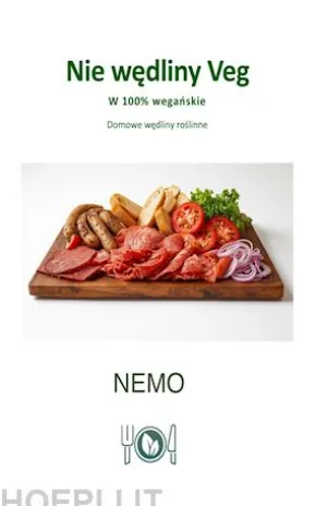 Nie wedliny wegetarianskie - serie Terra Vegan wydawnictwa Nemo - Tom 3