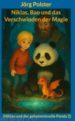 Niklas, Bao und das Verschwinden der Magie